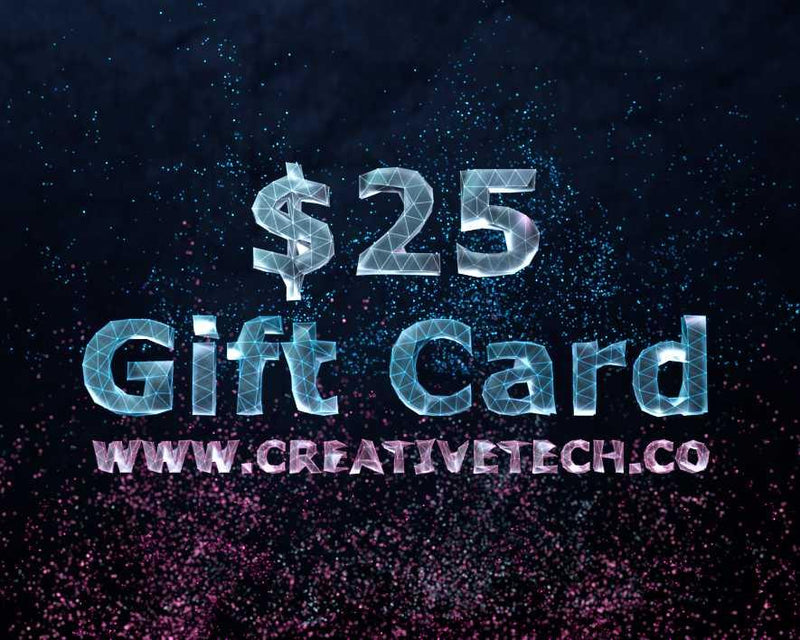 Load image into Gallery viewer, CREATIVETECH Digital Gift Card $25 CREATIVETECH