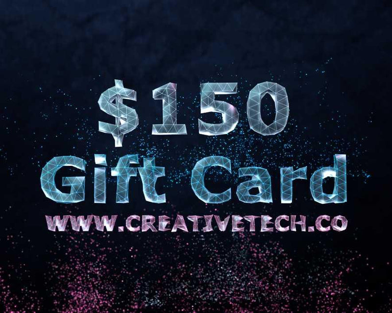 Load image into Gallery viewer, CREATIVETECH Digital Gift Card $150 CREATIVETECH
